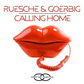 RUESCHE & GOERBIG - CALLING HOME